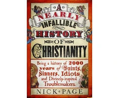 KNYGA Nick Page Nearly Infallible History of Christianity