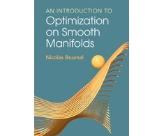 KNYGA Nicolas Boumal Introduction to Optimization on Smooth Manifolds