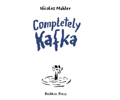 KNYGA Nicolas Mahler Completely Kafka
