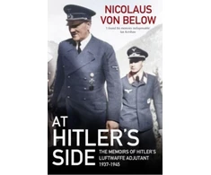 KNYGA Nicolaus Von Below At Hitler's Side