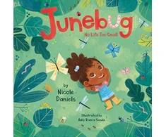 KNYGA Nicole Daniels Junebug: No Life Too Small