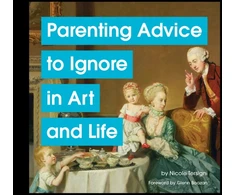 KNYGA Nicole Tersigni Parenting Advice to Ignore in Art and Life