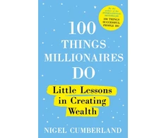 KNYGA Nigel Cumberland 100 Things Millionaires Do