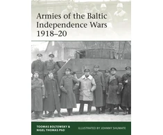 KNYGA Nigel Thomas Armies of the Baltic Independence Wars 1918–20