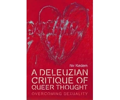 KNYGA Nir Kedem A Deleuzian Critique of Queer Thought