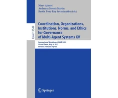 KNYGA Nirav Ajmeri Coordination, Organizations, Institutions, Norms, and Ethics for Governance of Multi-Agent Systems XV