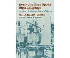 KNYGA Nora Ellen Groce Everyone Here Spoke Sign Language