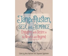 KNYGA Nora Nachumi Jane Austen, Sex, and Romance