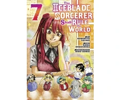 KNYGA Norihito Sasaki Iceblade Sorcerer Shall Rule the World 7