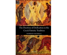 KNYGA Norman Russell Doctrine of Deification in the Greek Patristic Tradition