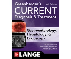 KNYGA Norton Greenberger Greenberger's CURRENT Diagnosis &amp; Treatment Gastroenterology, Hepatology, &amp; Endoscopy, Fourth Edition