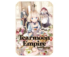 KNYGA Nozomu Mochitsuki Tearmoon Empire: Volume 1