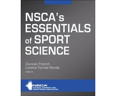 KNYGA NSCA -National Strength &amp; Conditioning Association NSCA's Essentials of Sport Science