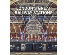 KNYGA Oliver Green London's Great Railway Stations