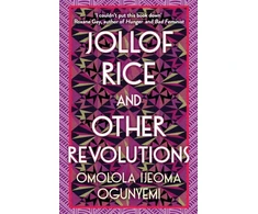 KNYGA Omolola Ijeoma Ogunyemi Jollof Rice and Other Revolutions