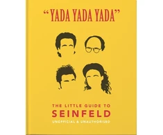 KNYGA Orange Orange Hippo Yada Yada Yada: The Little Guide to Seinfeld