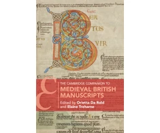 KNYGA Orietta Da Rold The Cambridge Companion to Medieval British Manuscripts