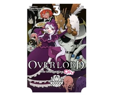 KNYGA Overlord: The Undead King Oh!, Vol. 3