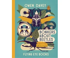 KNYGA Owen Davey Bonkers About Beetles