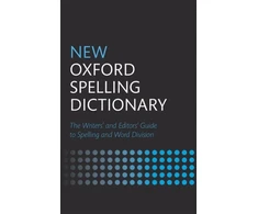 KNYGA Oxford Dictionaries Staff New Oxford Spelling Dictionary