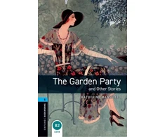 KNYGA Oxford Bookworms Library: Level 5: The Garden Party and Other Stories