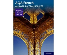KNYGA Oxford University Staff AQA French A Level Year 1 and AS Answers &amp; Transcripts