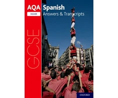 KNYGA Oxford University Staff AQA GCSE Spanish: Key Stage Four: AQA GCSE Spanish Higher Answers &amp; Transcripts