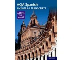 KNYGA Oxford University Staff AQA Spanish A Level Year 1 and AS Answers &amp; Transcripts