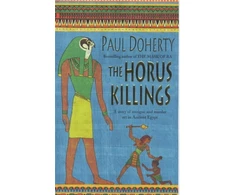 KNYGA P. C. Doherty Horus Killings (Amerotke Mysteries, Book 2)