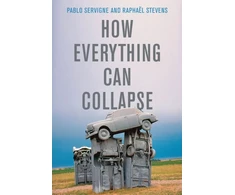 KNYGA Pablo Servigne How Everything Can Collapse
