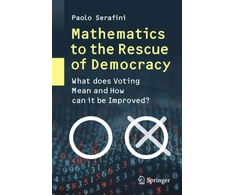 KNYGA Paolo Serafini Mathematics to the Rescue of Democracy