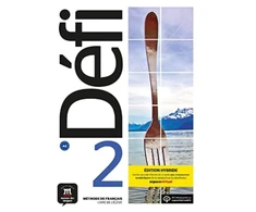Pascal Bires Defi 2 – Edition hybride – Livre de l’eleve + audio MP3. A2