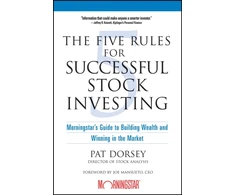 KNYGA Pat Dorsey Five Rules for Successful Stock Investing, Morningstar's Guide to Building Wealth and Winning in the Market