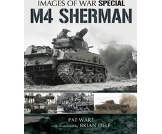 KNYGA Pat Ware M4 Sherman: Images of War