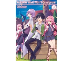KNYGA Patora Fuyuhara In Another World With My Išmanusis telefonas: Volume 9
