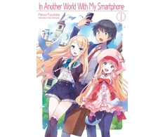 KNYGA Patora Fuyuhara In Another World With My Išmanusis telefonas: Volume 1