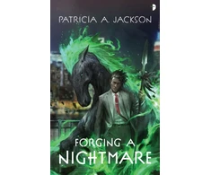 KNYGA Patricia A Jackson Forging a Nightmare