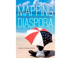 KNYGA Patricia de Santana Pinho Mapping Diaspora