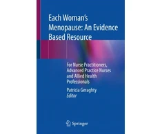 KNYGA Patricia Geraghty Each Woman’s Menopause: An Evidence Based Resource