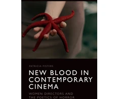 KNYGA Patricia Pisters New Blood in Contemporary Cinema