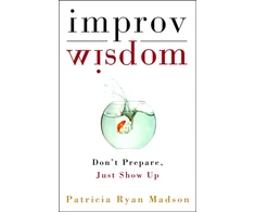 KNYGA Patricia Ryan Madson Improv Wisdom