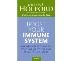 KNYGA Patrick Holford Boost Your Immune System