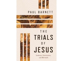 KNYGA Paul Barnett Trials of Jesus