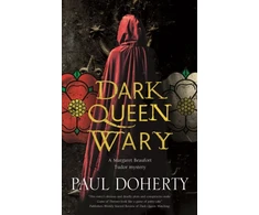 KNYGA Paul Doherty Dark Queen Wary