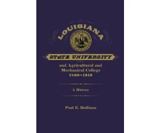 KNYGA Paul E Hoffman Louisiana State University and Agricultural and Mechanical College, 1860-1919
