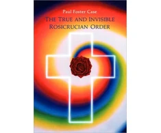 KNYGA Paul Foster Case True and Invisible Rosicrucian Order