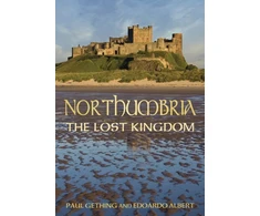 KNYGA Paul Gething Northumbria: The Lost Kingdom
