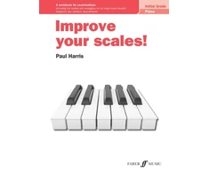 KNYGA Paul Harris Improve your scales! Piano Initial Grade