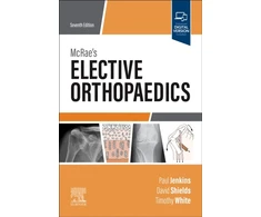 KNYGA Paul Jenkins MBChB MD FRCSEd(Tr &amp; Orth) MFSTEd McRae's Elective Orthopaedics