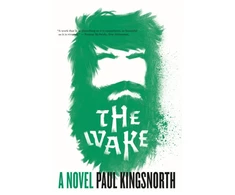 KNYGA Paul Kingsnorth Wake